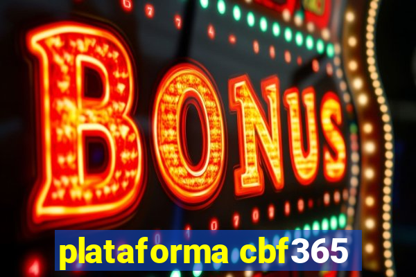 plataforma cbf365